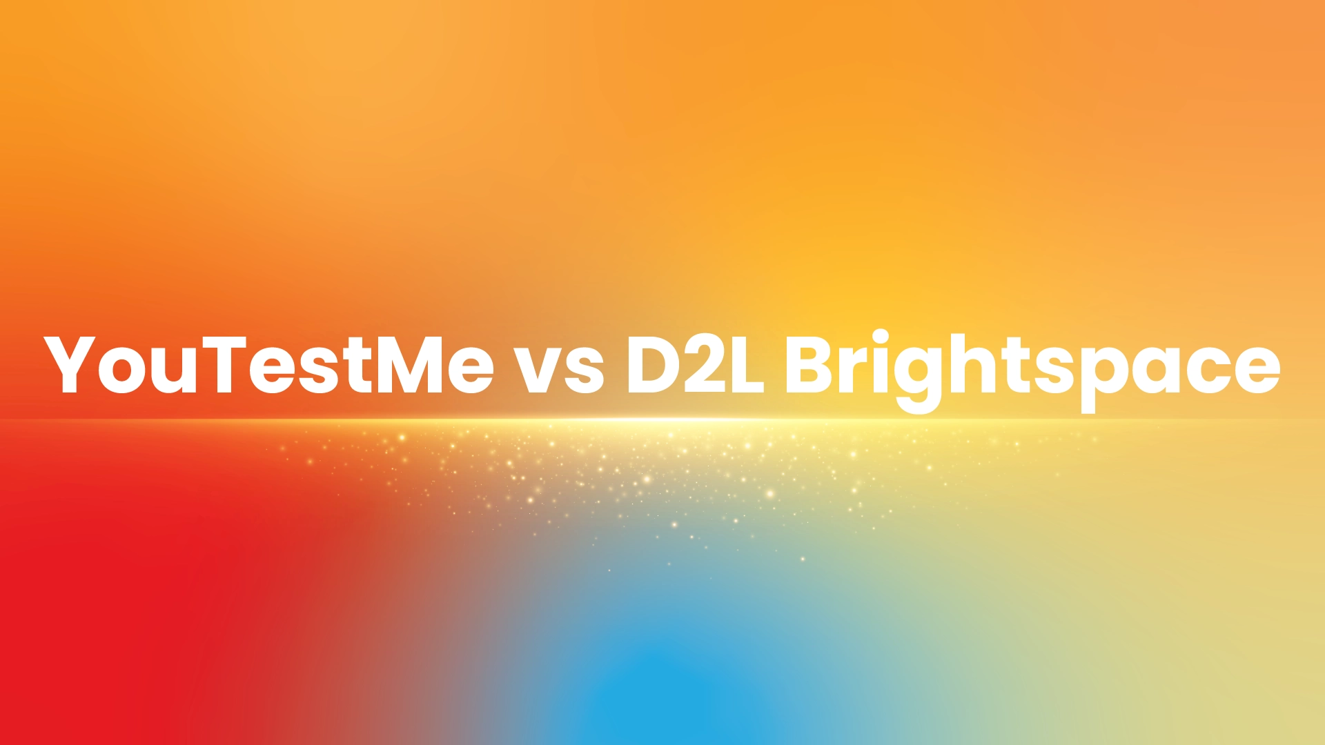 YouTestMe vs D2L Brightspace