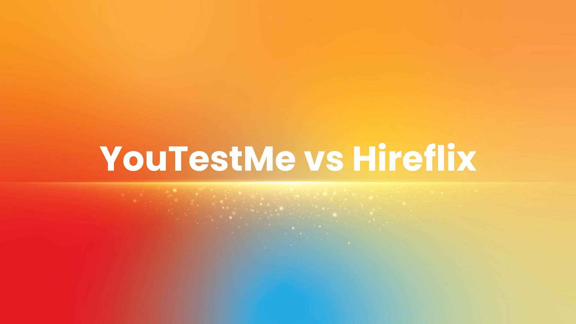YouTestMe vs Hireflix