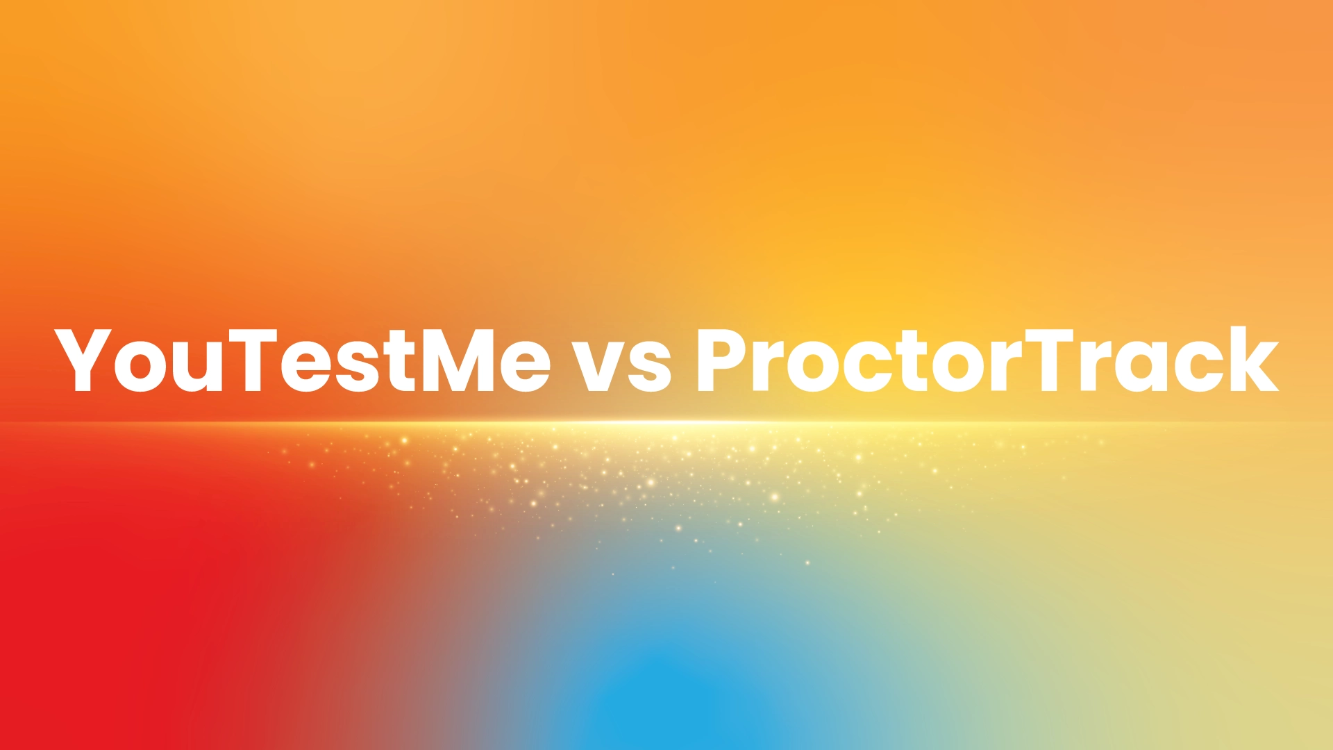 YouTestMe vs ProctorTrack